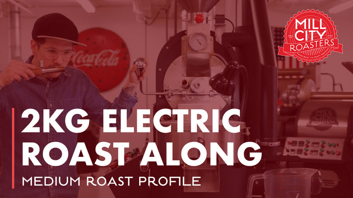 MCR-2E 2kg Electric Coffee Roaster Roast Along