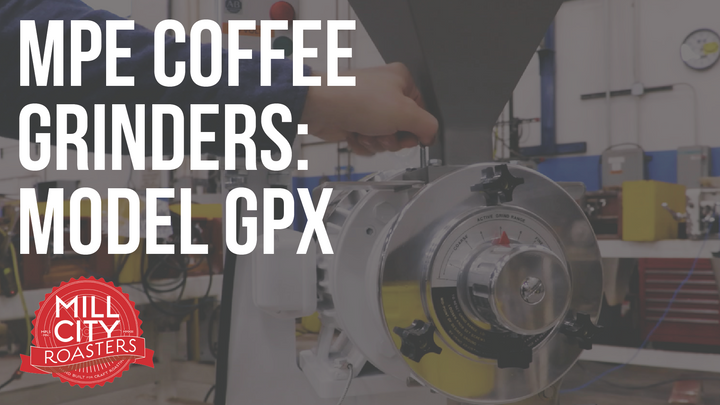 MPE Coffee Grinders: Model GPX Unboxing