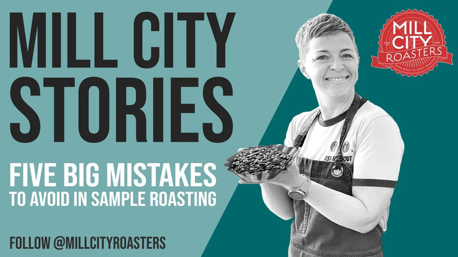 Five Big Mistakes To Avoid In Sample Roasting