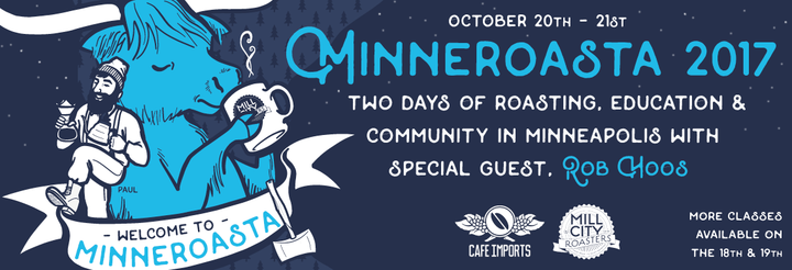 Minneroasta 2017 - 1st Annual Coffee Roasting Event