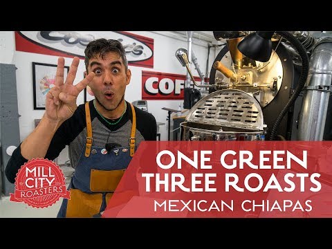 One Green, Three Roasts - Mexican Chiapas on the 1kg